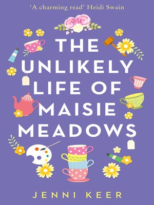 cover image of The Unlikely Life of Maisie Meadows